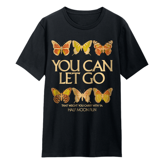 You Can Let Go Black Tee